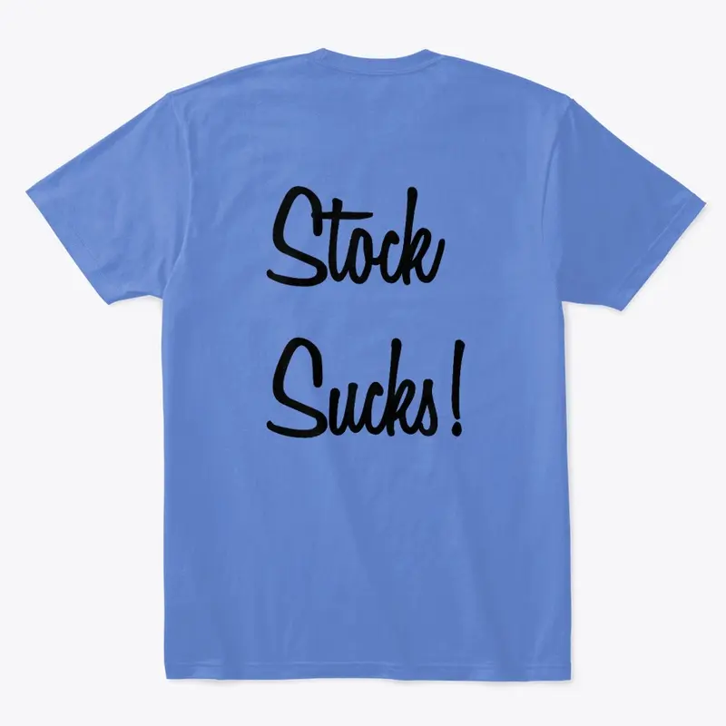 Stock Sucks! 