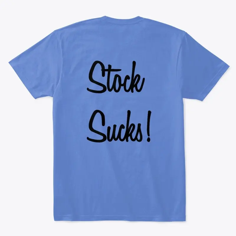 Stock Sucks! 